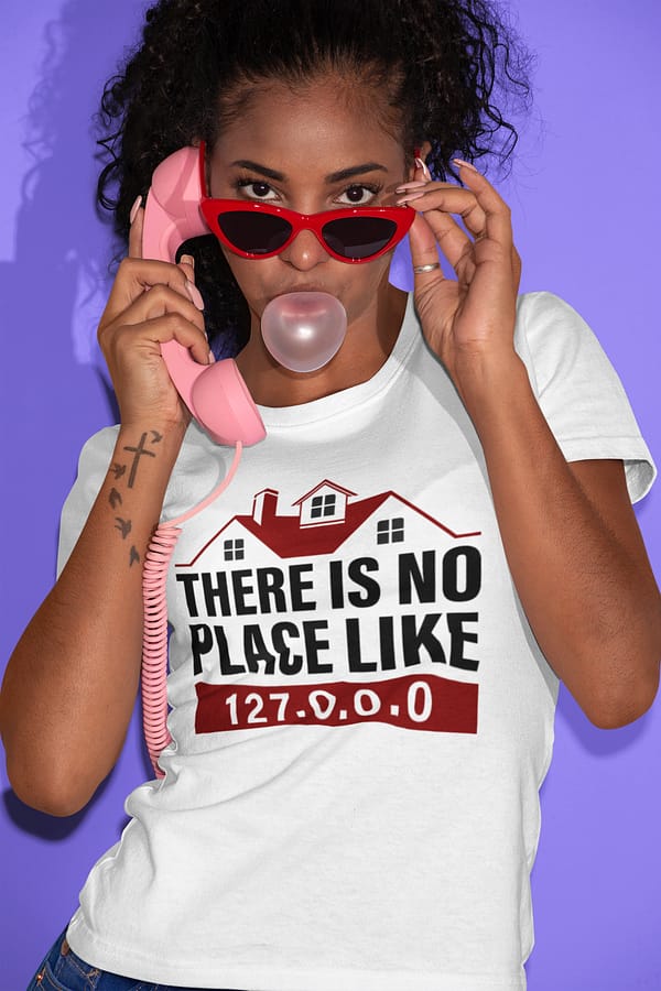 Camiseta There Is No Place Like Home - Imagen 2