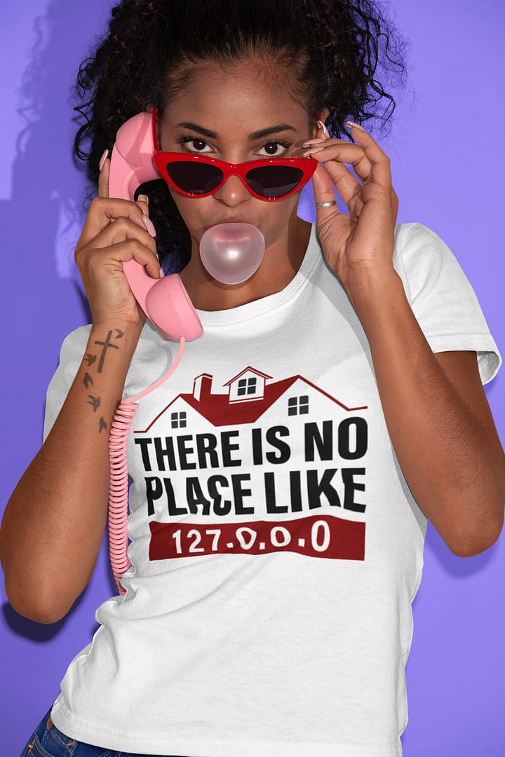 Camiseta There Is No Place Like Home - Imagen 2
